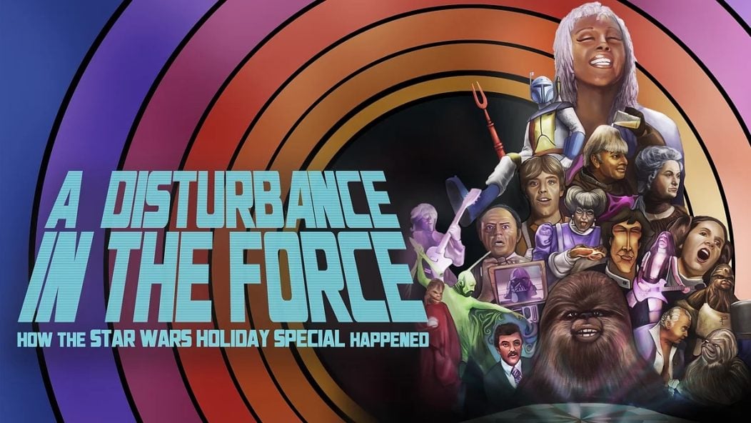 Updated! 'A Disturbance in the Force' - The Star Wars Holiday Special  Documentary Gets Positive Buzz After Its Release - Star Wars News Net